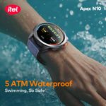 itel Apex N10 Smartwatch | Champions Promo - Image 7